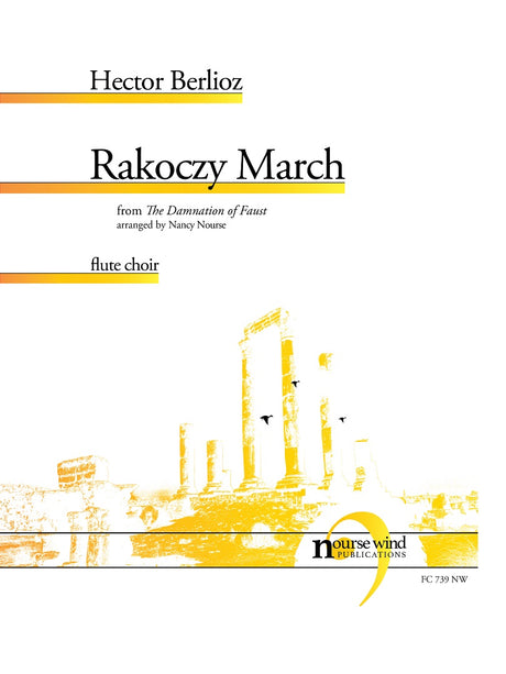 Berlioz (arr. Nourse) - Rakoczy March for Flute Choir - FC739NW