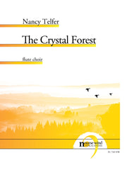 Telfer - The Crystal Forest for Flute Choir - FC749NW