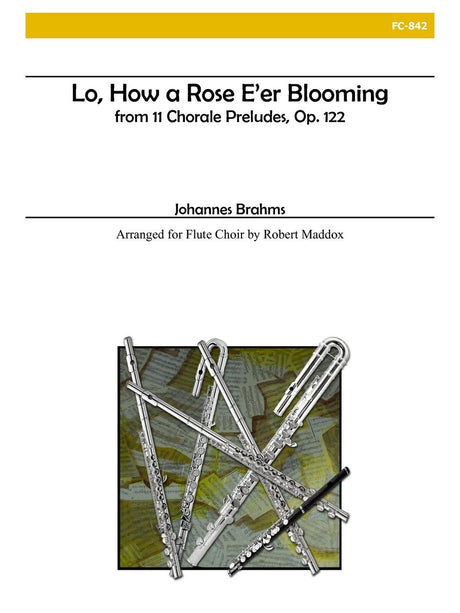 Brahms - Lo, How a Rose E'er Blooming - FC842