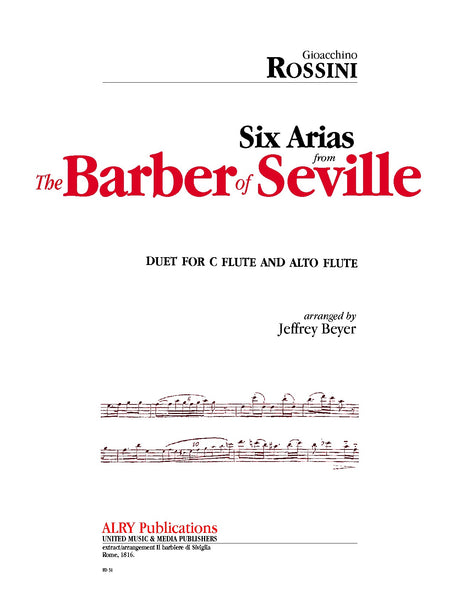 Rossini - Six Arias from The Barber of Seville for C Flute and Alto Flute - FD31