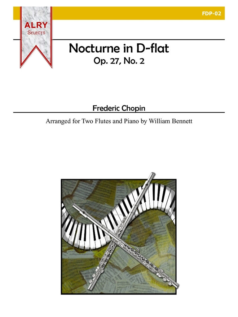Chopin (arr. Bennett) - Nocturne in D-Flat - FDP02