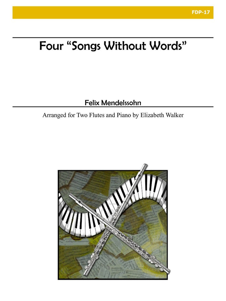 Mendelssohn - Four "Songs Without Words" - FDP17
