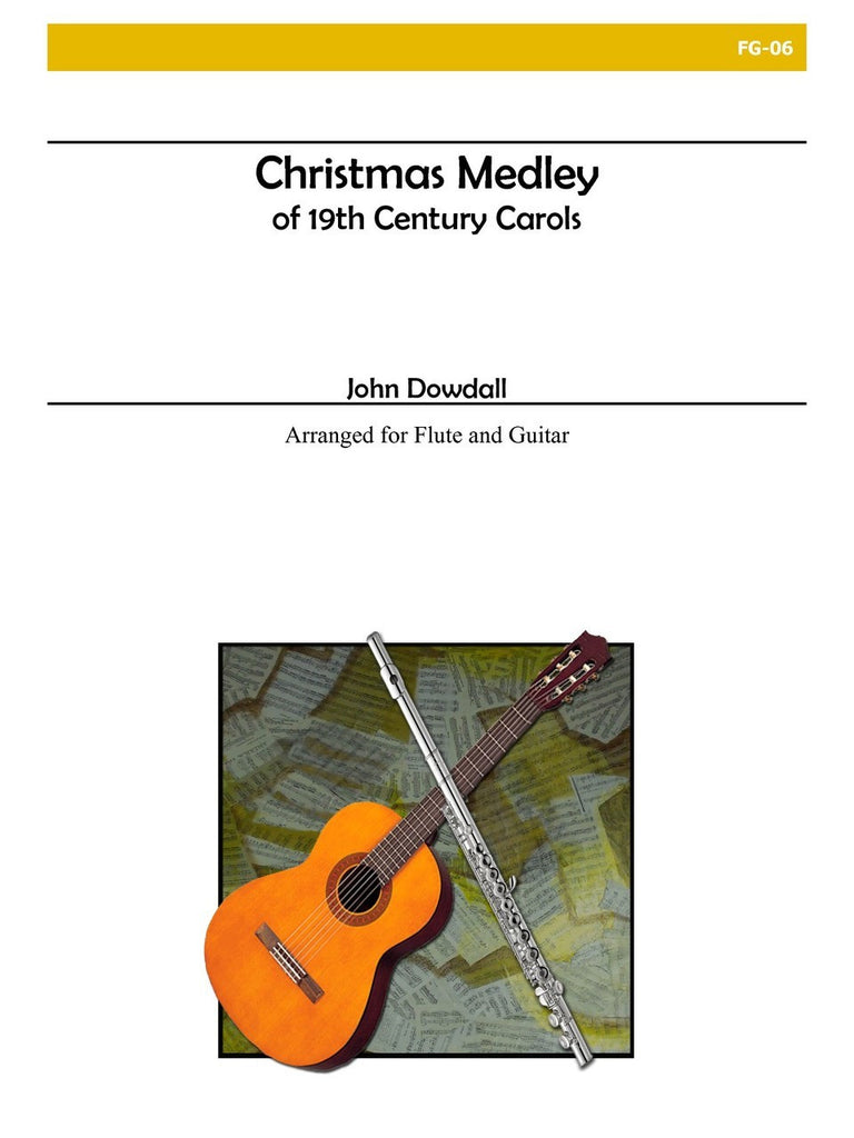 Dowdall - Christmas Medley of 19th Century Carols - FG06