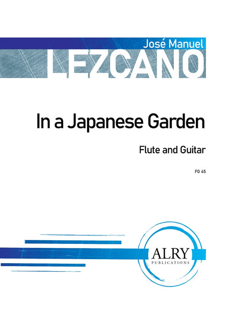 Lezcano - In a Japanese Garden for Flute and Guitar - FG45