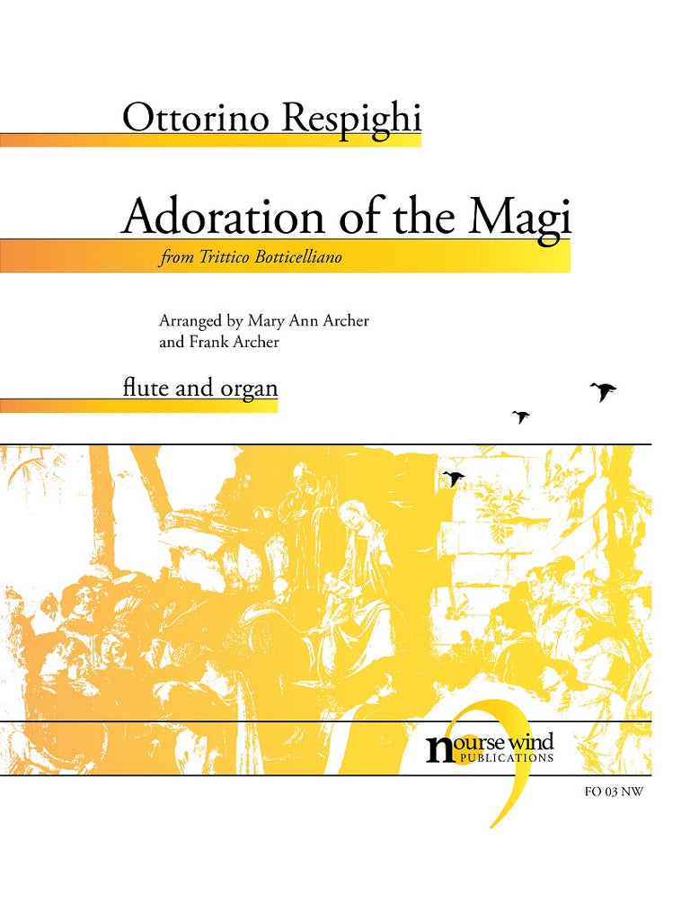 Respighi (arr. Archer) - Adoration of the Magi for Flute and Organ - FO03NW