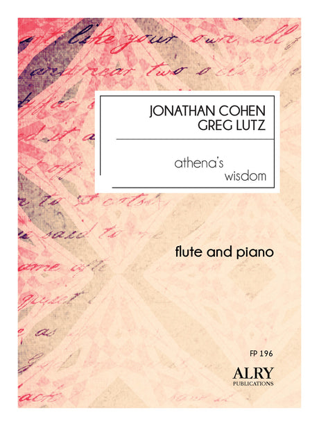 Cohen/Lutz - Athena's Wisdom for Flute and Piano - FP196