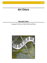 Hahn - Ah! Chloris for Flute and Piano - FP21