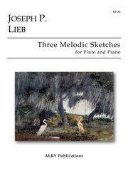Lieb - Three Melodic Sketches for Flute and Piano - FP31