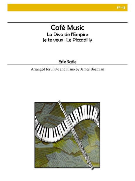 Satie - Cafe Music for Flute and Piano - FP45