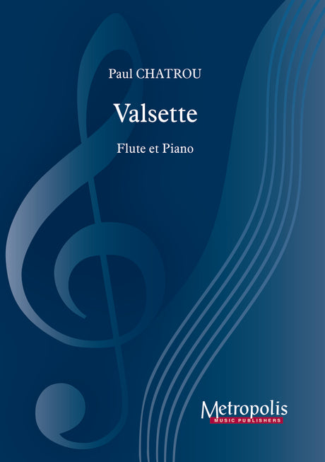 Chatrou - Valsette for Flute and Piano - FP7122EM