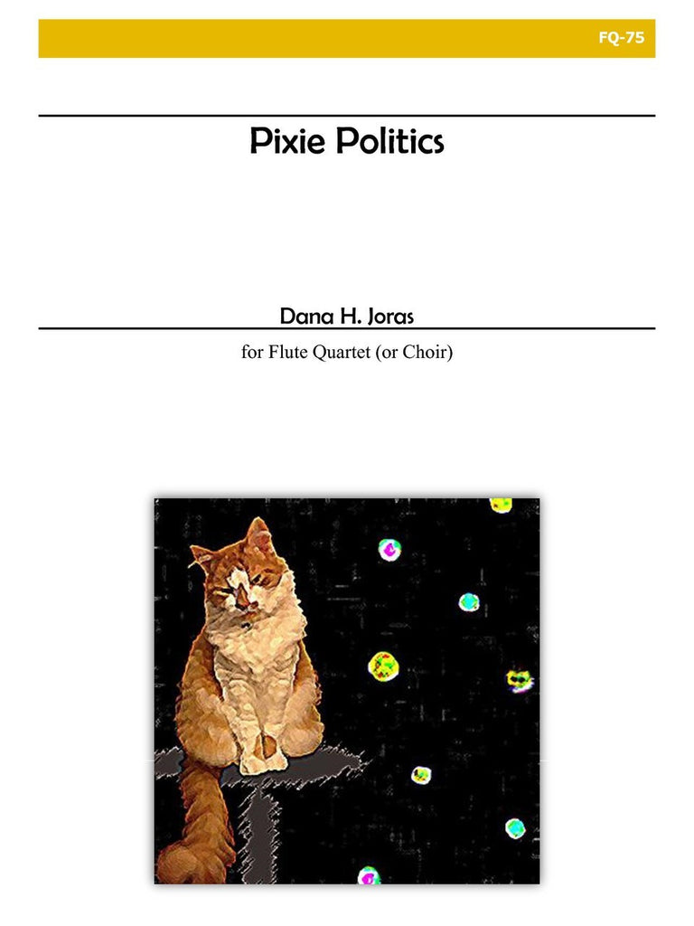 Joras - Pixie Politics for Flute Quartet - FQ75