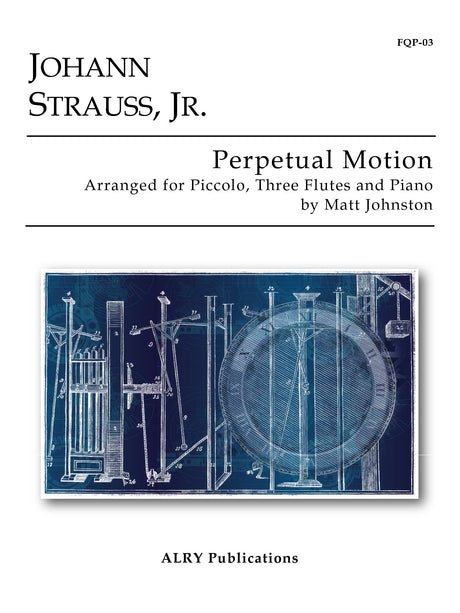 Strauss (arr. Johnston) - Perpetual Motion for Piccolo, Three Flutes and Piano - FQP03