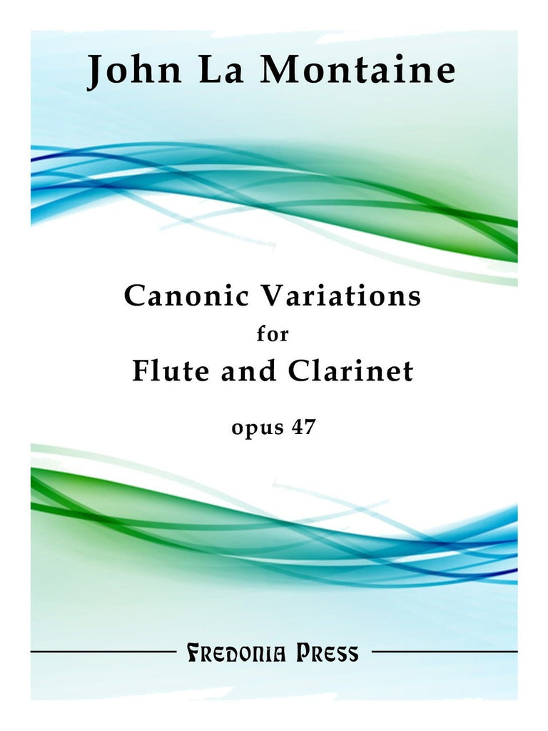 La Montaine - Canonic Variations for Flute and Clarinet, Opus 47 - FRD06