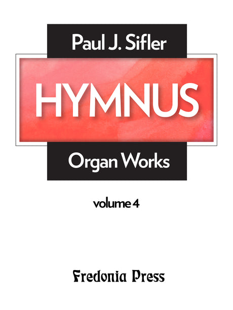 Sifler - Hymnus, Volume 4 for Organ - FRD104