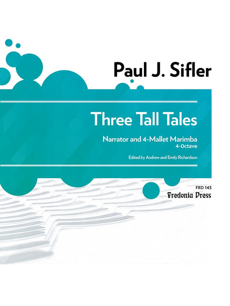 Sifler - Three Tall Tales for Narrator and Marimba (4 Mallets) - FRD143