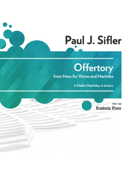Sifler - Offertory for Marimba (4 Mallets) - FRD146