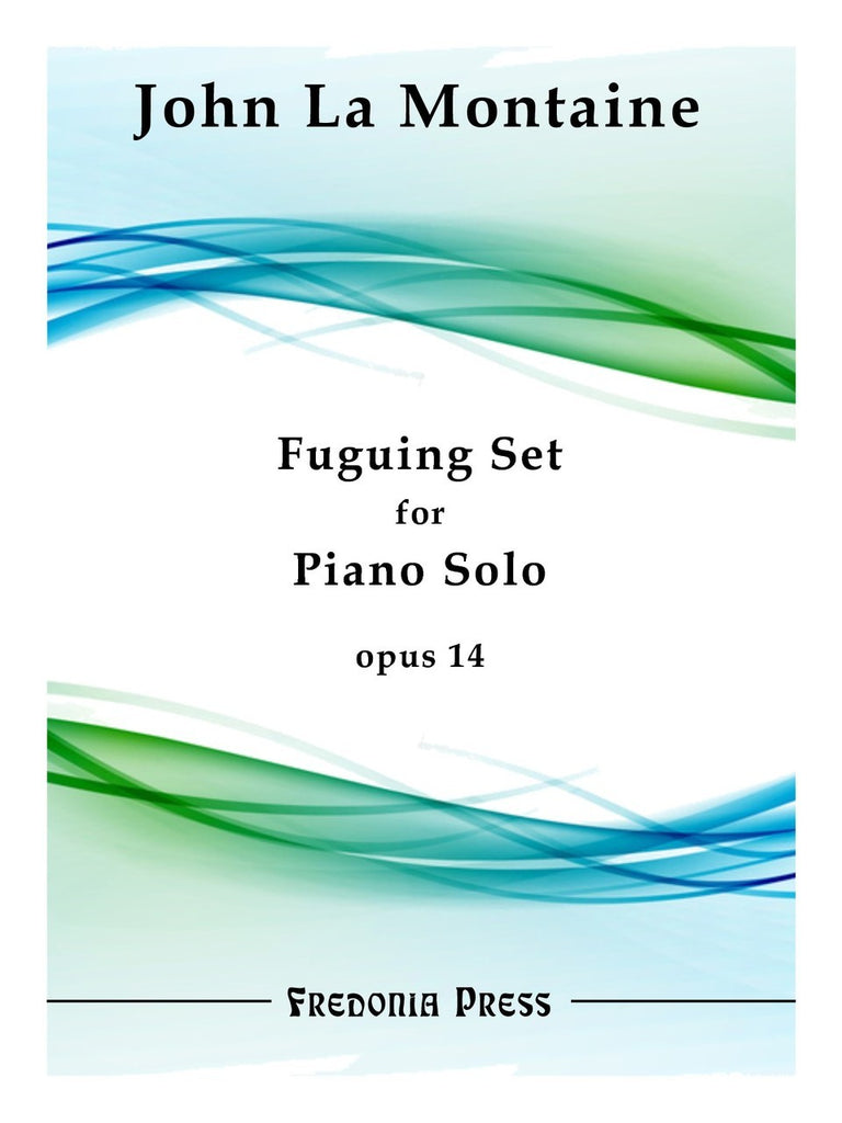 La Montaine - Fuguing Set for Piano Solo, Op. 14 - FRD26