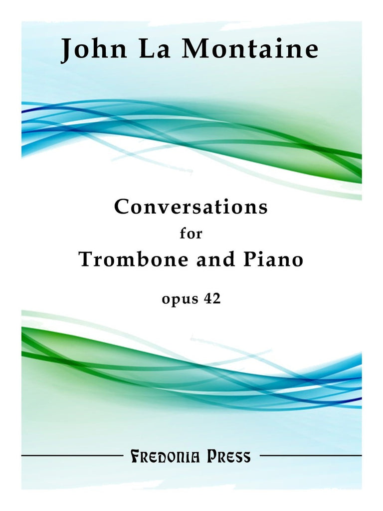 La Montaine - Conversations for Trombone and Piano, Op. 42 - FRD44