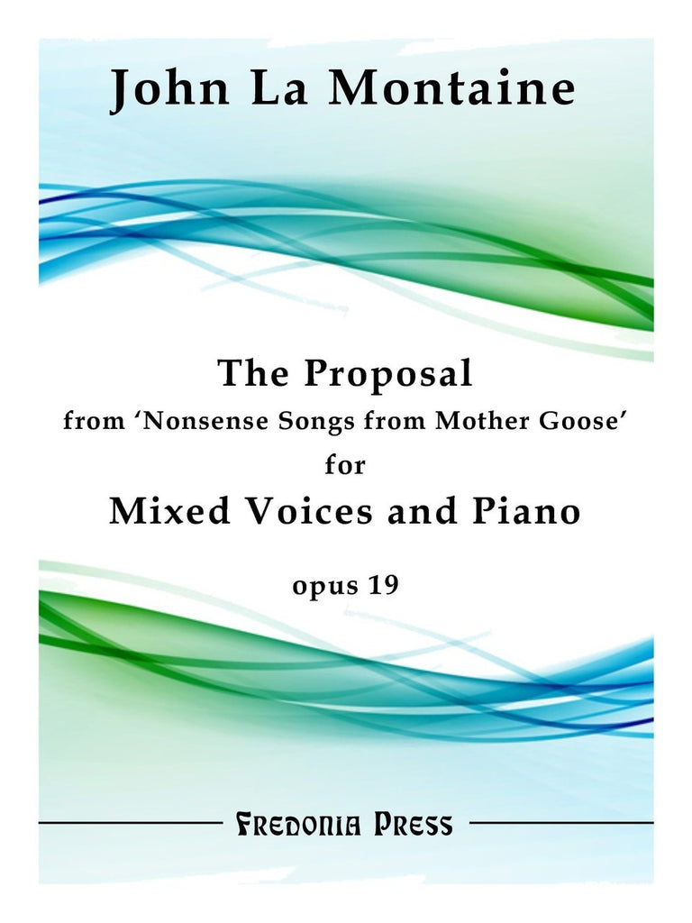 La Montaine - The Proposal from 'Nonsense Songs from Mother Goose', Op. 19 - FRD52