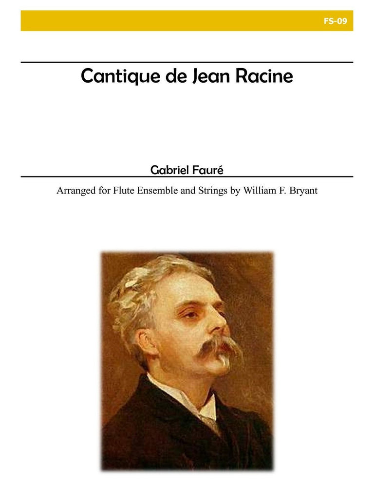 Faure (arr. Bryant) - Cantique de Jean Racine (Flutes and Strings) - FS09