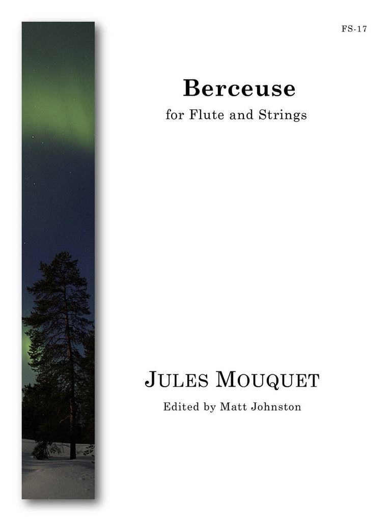 Mouquet (ed. Johnston) - Berceuse (Flute and Strings) - FS17