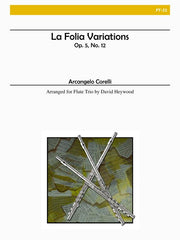 Corelli - La Folia Variations, Op. 5 No. 12 - FT21