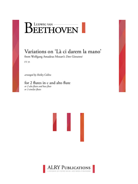 Beethoven (arr. Collins) - Variations on ‘La ci darem la mano’ for Flute Trio - FT35