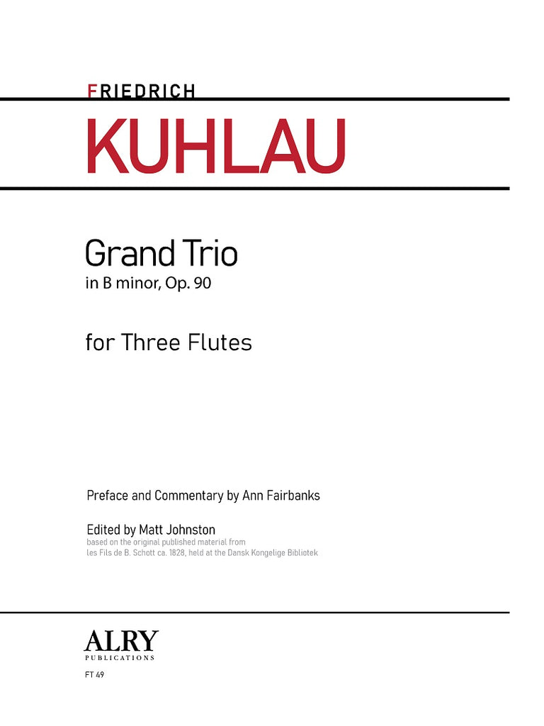 Kuhlau - Grand Trio in B minor, Op. 90 for Flute Trio - FT49