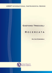 Troccoli - Recercata for Guitar Ensemble - G170214UMMP