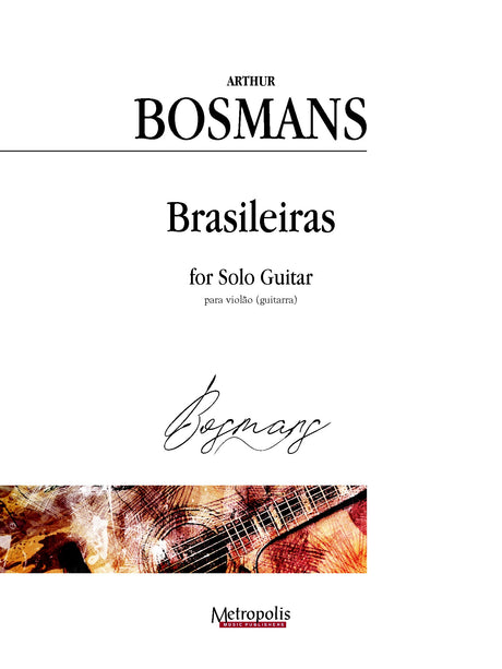 Bosmans - Brasileiras for Solo Guitar - G7353EM