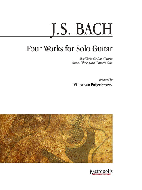 Bach (arr. Van Puijenbroeck) - Four Works for Solo Guitar - G7359EM