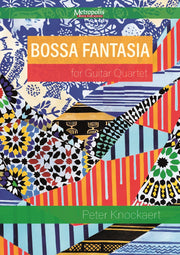 Knockaert - Bossa Fantasia for Guitar Quartet - GQ7600EM