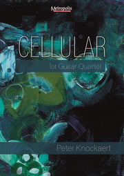 Knockaert - Cellular for Guitar Quartet - GQ7601EM