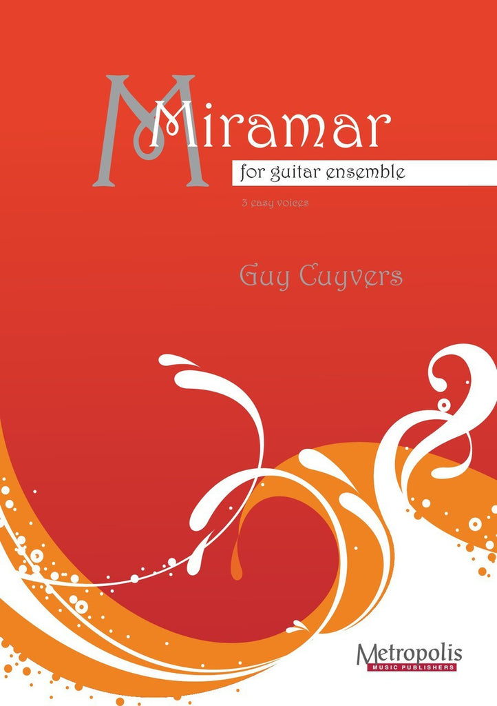 Cuyvers - Miramar for Guitar Ensemble - GT6290EM