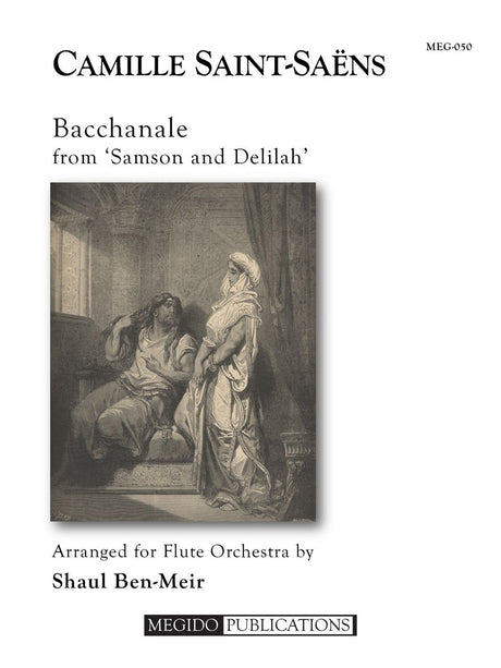 Saint-Saens (arr. Ben-Meir) - Bacchanale from 'Samson and Delilah' (Flute Orchestra) - MEG050