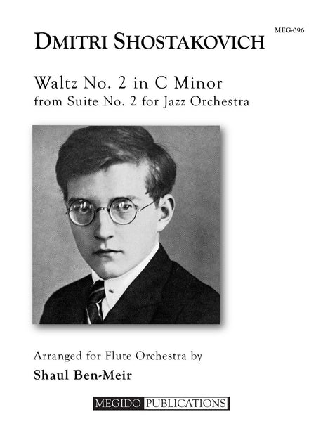 Shostakovich (arr. Ben-Meir) - Waltz No. 2 in C Minor (Flute Orchestra) - MEG096