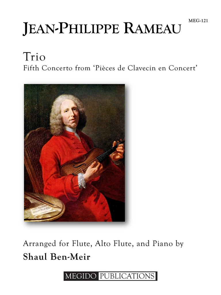 Rameau (arr. Ben-Meir) - Trio for Flute, Alto Flute, and Piano - MEG121