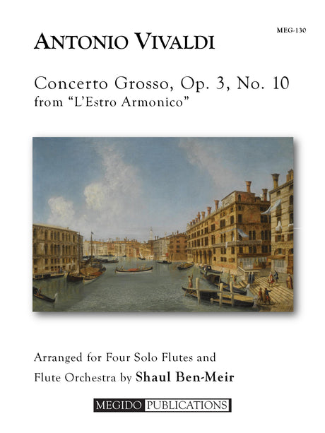 Vivaldi (arr. Ben-Meir) - Concerto Grosso, Op. 3, No. 10 (Flute Orchestra) - MEG130