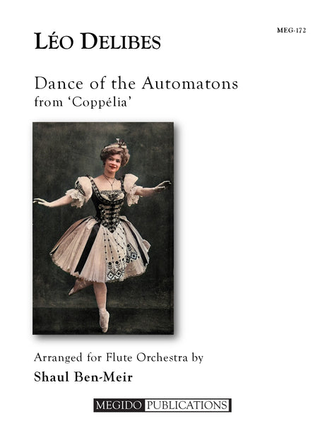Delibes (arr. Ben-Meir) - Dance of the Automatons from Coppelia (Flute Orchestra) - MEG172