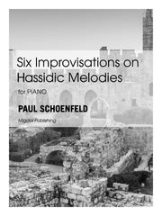 Schoenfeld - Six Improvisations on Hassidic Melodies for Piano Solo - MIG17