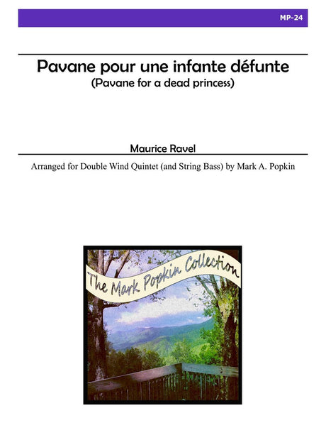 Ravel (arr. Popkin) - Pavane pour une infante defunte for Double Wind Quintet - MP24