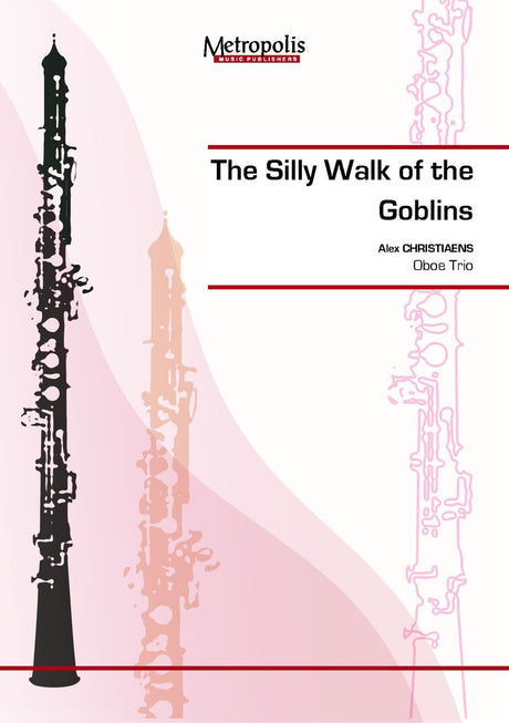 Christiaens - The Silly Walk of the Goblins - OT6578EM