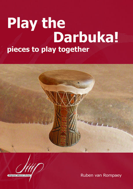 van Rompaey - Play the Darbuka! - PC107009DMP