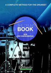 Van Vaerenbergh - The Drum Book (Le Livre de la Batterie), Vol. 2