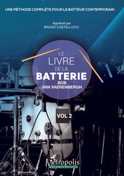 Van Vaerenbergh - The Drum Book (Le Livre de la Batterie), Vol. 2