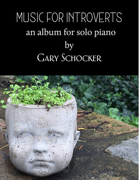 Schocker - Music for Introverts: an album for solo piano - PN03