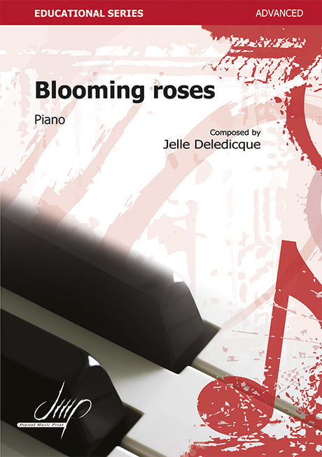 Deledicque - Blooming Roses for Piano Solo - PN119005DMP