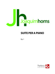 Homs - Suite per a Piano, Op. 1 - PN3218PM