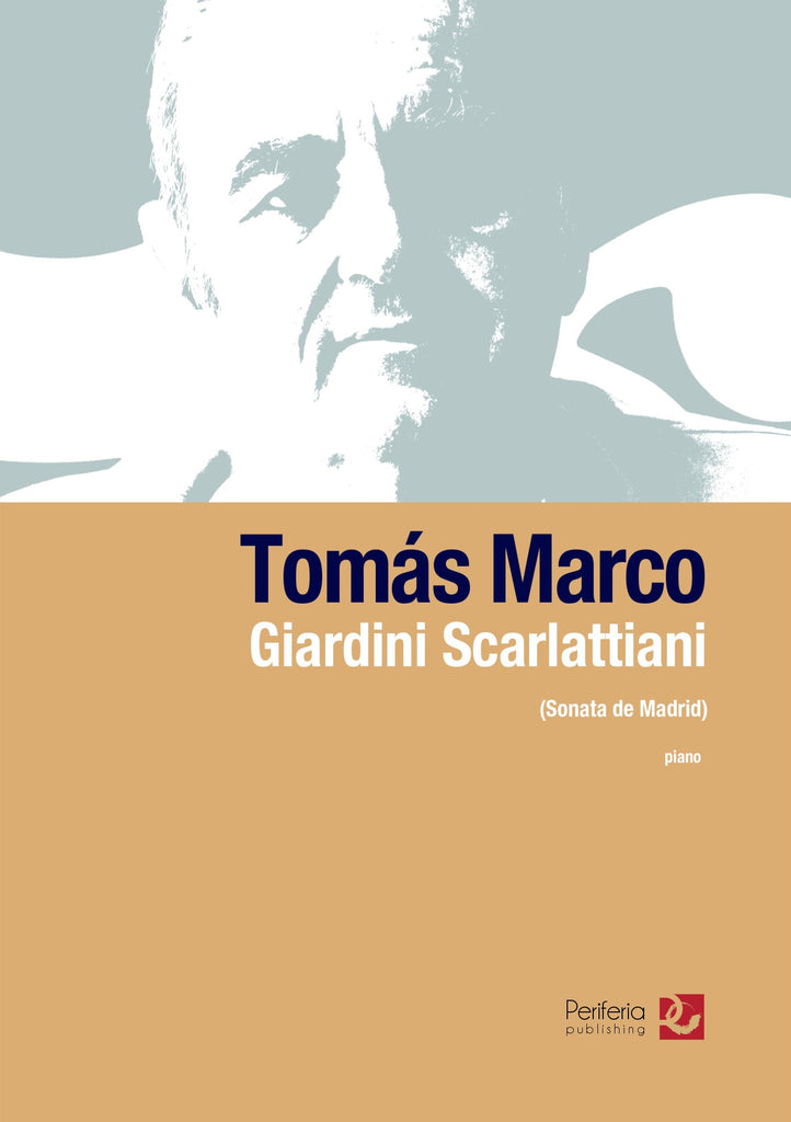 Marco - Giardini Scarlattiani (Sonata de Madrid) for Piano - PN3576PM