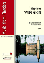 Vande Ginste - 5 korte variaties op "Scarborough Fair" for Piano - PN6213EM